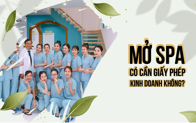 mở spa nhỏ có cần giấy phép