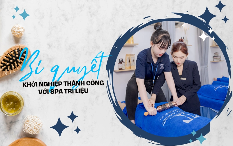 Mở spa trị liệu có nên không?