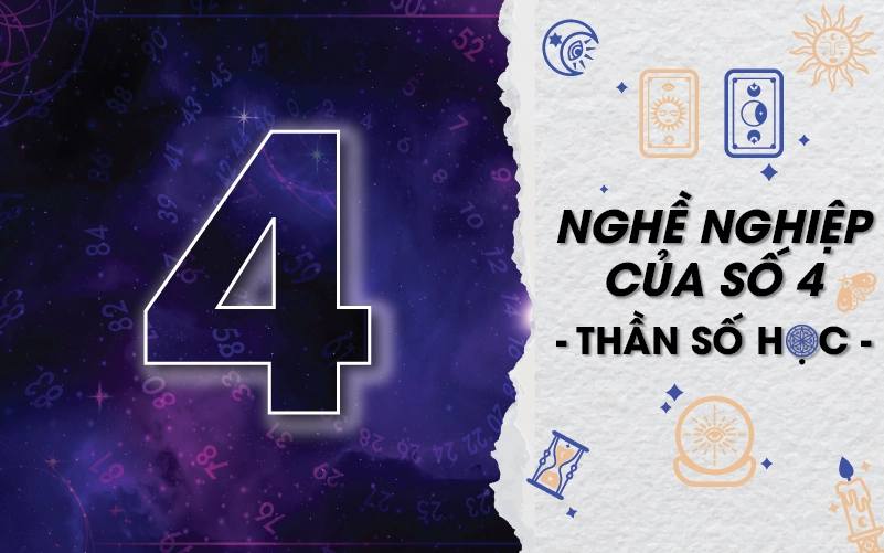 nghề nghiệp phù hợp thần số học số 4