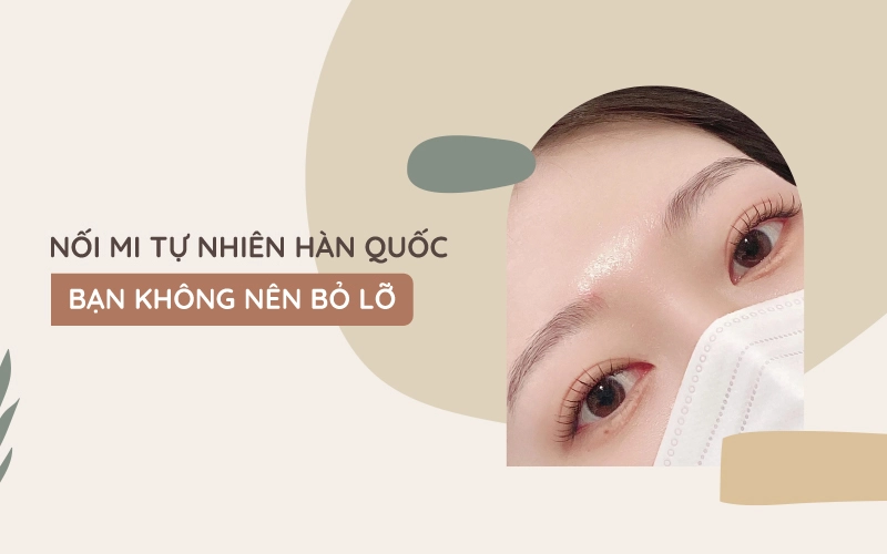 nối mi hàn quốc đẹp tự nhiên