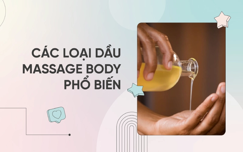 các loại tinh dầu dùng để massage