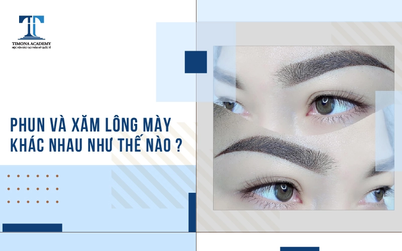 Phân biệt kỹ thuật phun và xăm lông mày