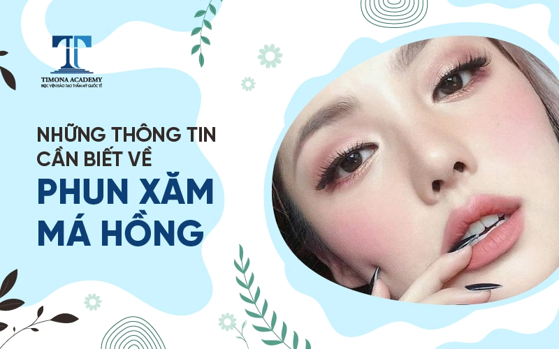 thông tin phun xăm má hồng