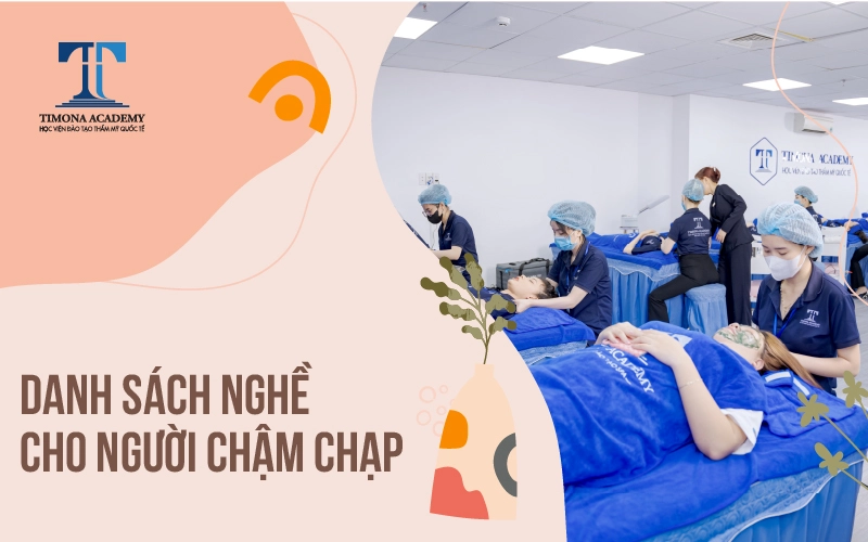 Nghề cho người chậm chạp