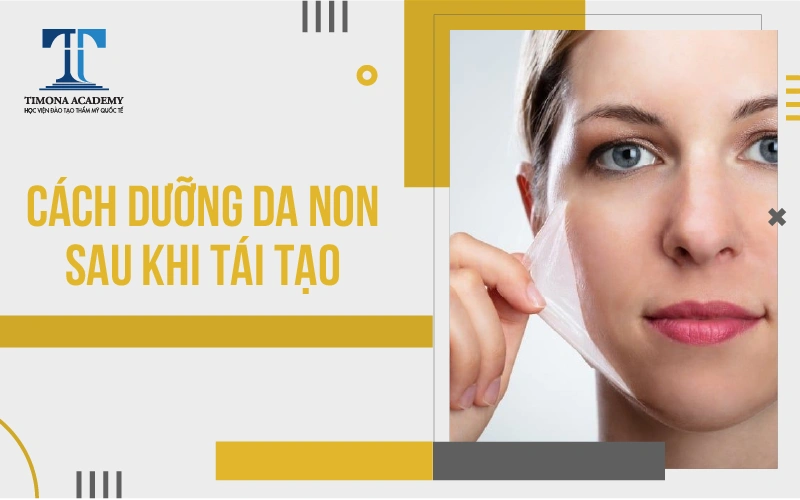 các bước chăm sóc da sau khi tái tạo