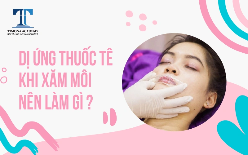 thuốc ủ tê xăm môi có hại không
