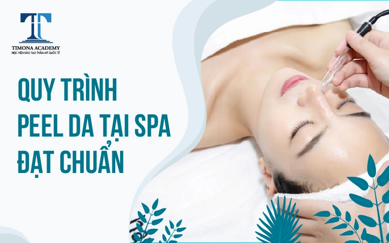 Quy trình peel da tại Spa